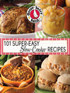 101 Super-Easy Slow-Cooker Recipes Cookbook